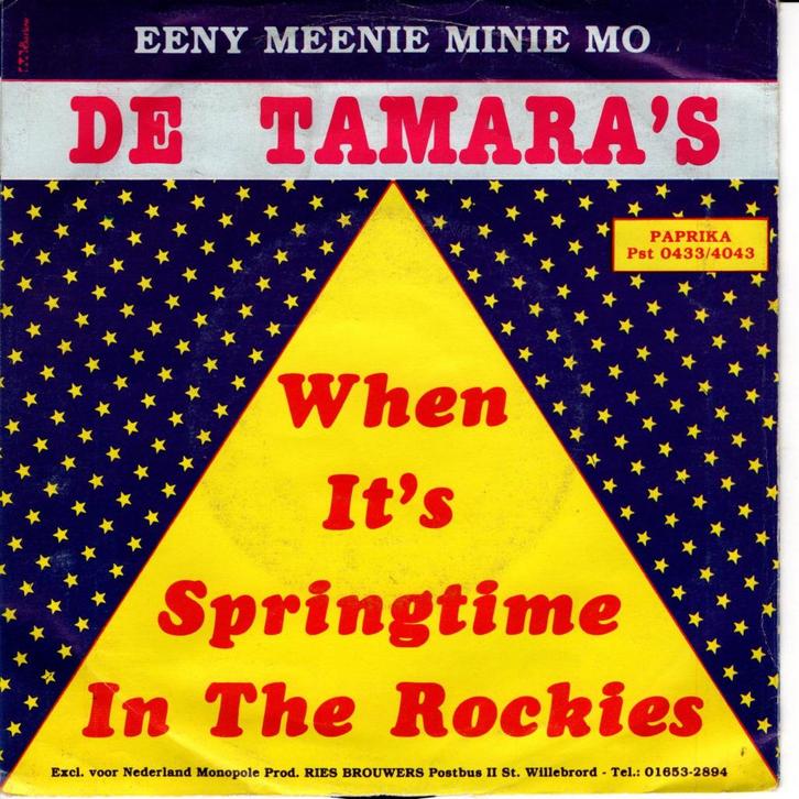 De Tamara's - When it's springtime in the rockies, Cd's en Dvd's, Vinyl Singles, Gebruikt, Single, Nederlandstalig, 7 inch, Ophalen of Verzenden