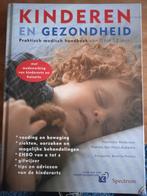 boek Kinderen en gezondheid 0 tot 12 jaar, Ophalen of Verzenden, Gelezen, Opvoeding 6 tot 10 jaar