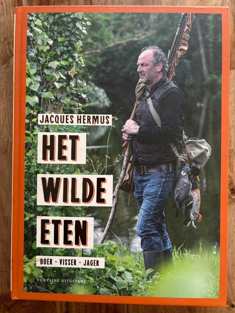 Het Wilde Eten - Jacques Hermus - Kookboek, Boeken, Voorgerechten en Soepen, Ophalen of Verzenden, Zo goed als nieuw, Europa