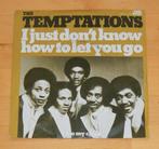 7" - The Temptations ‎- I Just Don't Know How To Let You Go, Ophalen, Zo goed als nieuw, Pop