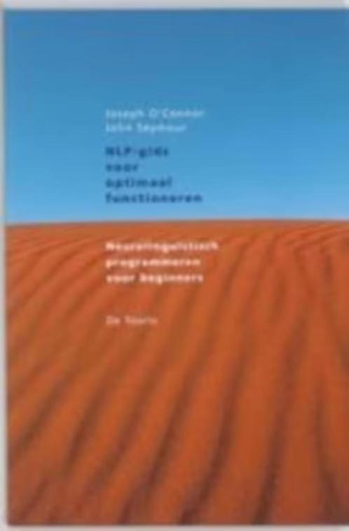 NLP-GIDS VOOR OPTIMAAL FUNCTIONEREN / NLP voor beginners, Boeken, Psychologie, Zo goed als nieuw, Ophalen of Verzenden