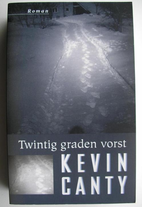 Twintig graden vorst - Kevin Canty, Boeken, Thrillers, Zo goed als nieuw, Amerika, Ophalen of Verzenden
