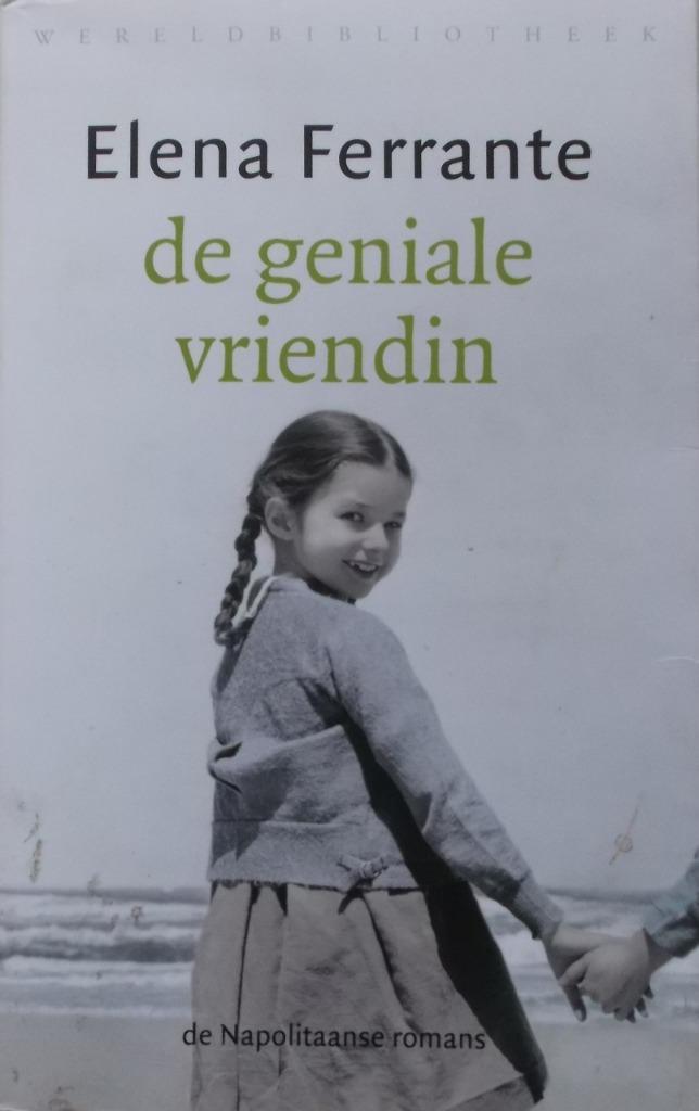 De geniale vriendin, Boeken, Romans, Gelezen, Nederland, Ophalen of Verzenden