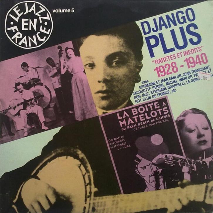 LP - Django Reinhardt ‎– Django Plus - Raretes Et1928 - 1940, Cd's en Dvd's, Vinyl | Jazz en Blues, Gebruikt, Jazz, 1960 tot 1980