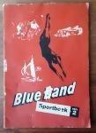 Blue band Sportboek deel 2, Boeken, Gelezen, Ophalen of Verzenden