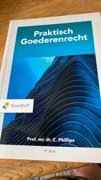 Praktisch goederenrecht.  4e druk, Ophalen, Zo goed als nieuw, Charlotte Phillips