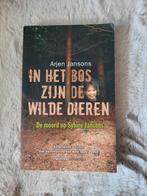 Arjen Jansons - in het bos zijn de wilde dieren, Boeken, Arjen Jansons, Ophalen of Verzenden, Zo goed als nieuw