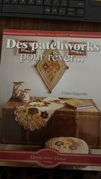 Des patchworks pour rêver…, Ophalen of Verzenden, Zo goed als nieuw