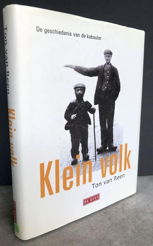 Reen, Ton van - Klein volk (2002 1e dr.), Boeken, Literatuur, Nieuw, Nederland, Ophalen of Verzenden