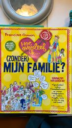 Francine Oomen - Hoe overleef ik (zonder) mijn familie?, Ophalen of Verzenden, Zo goed als nieuw, Francine Oomen