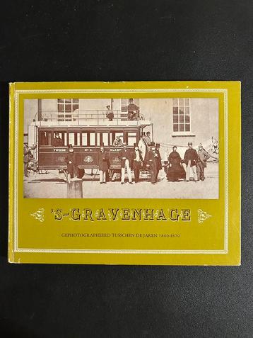 ‘s-Gravenhage gefotografeerd 1860-1870 (1968) beschikbaar voor biedingen