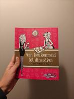 Kookboek van keukenmeid tot dinerdiva, Boeken, Kookboeken, Ophalen of Verzenden, Zo goed als nieuw