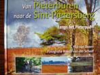 Van Pieterburen naar de Sint-Pietersberg. . Langs  Pieterpad, Van Doorn & v/d Schaaf, Ophalen of Verzenden, Zo goed als nieuw