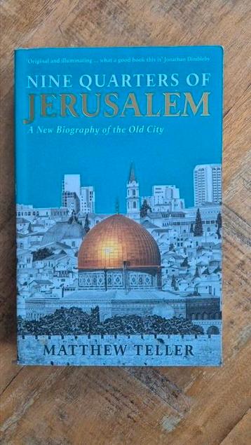 Nine quarters of Jerusalem by Mathew Teller beschikbaar voor biedingen