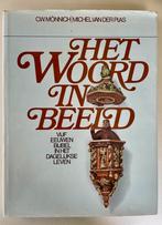 Het Woord in beeld, 5 eeuwen Bijbel in het dagelijks leven, Ophalen of Verzenden, Gelezen