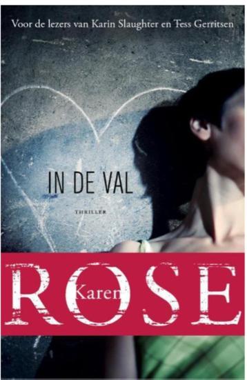 Karen Rose - In de val beschikbaar voor biedingen
