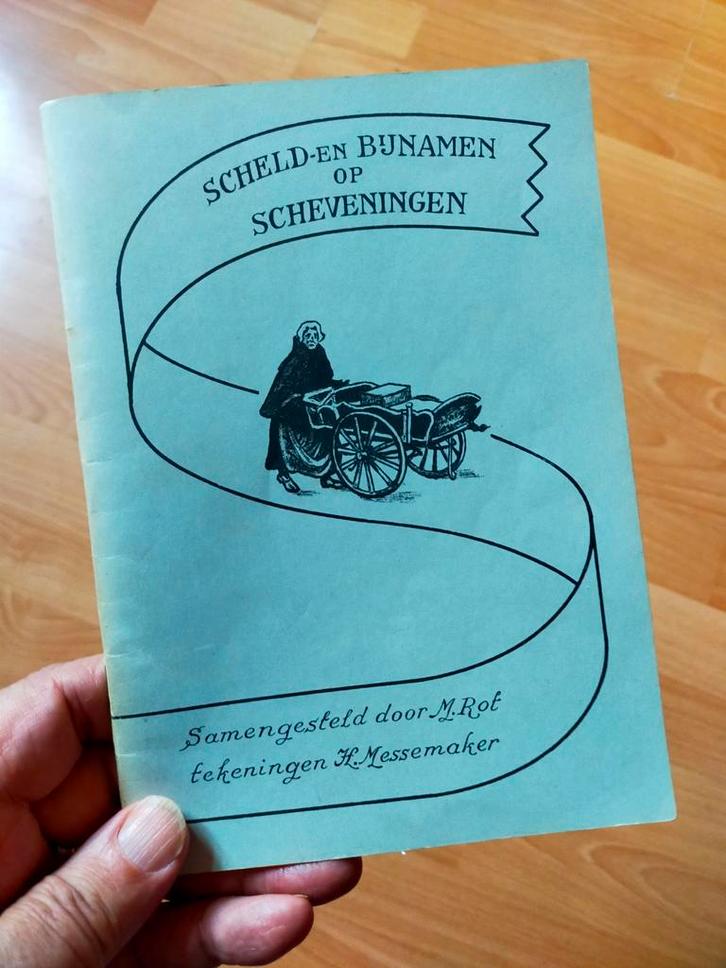 Scheld- en bijnamen op Scheveningen (, Boeken, Geschiedenis | Stad en Regio, Zo goed als nieuw, Ophalen of Verzenden