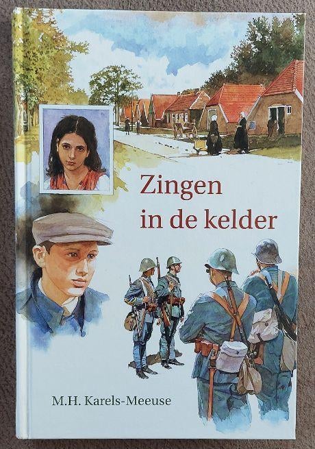 M.H. Karels- Meeuse: Zingen in de kelder, Boeken, Ophalen of Verzenden, Zo goed als nieuw
