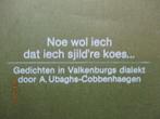noe wol iech dat iech sjild re koes.. oos heim serie, Ophalen of Verzenden, 20e eeuw of later, Gelezen