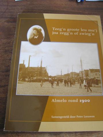 Almelo 1900 Teeg'n groote leu mu'j joa zegg'n of zwieg'n beschikbaar voor biedingen