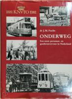 Onderweg Een eeuw personen- en goederenvervoer in Nederland, Ophalen of Verzenden, 20e eeuw of later, Zo goed als nieuw