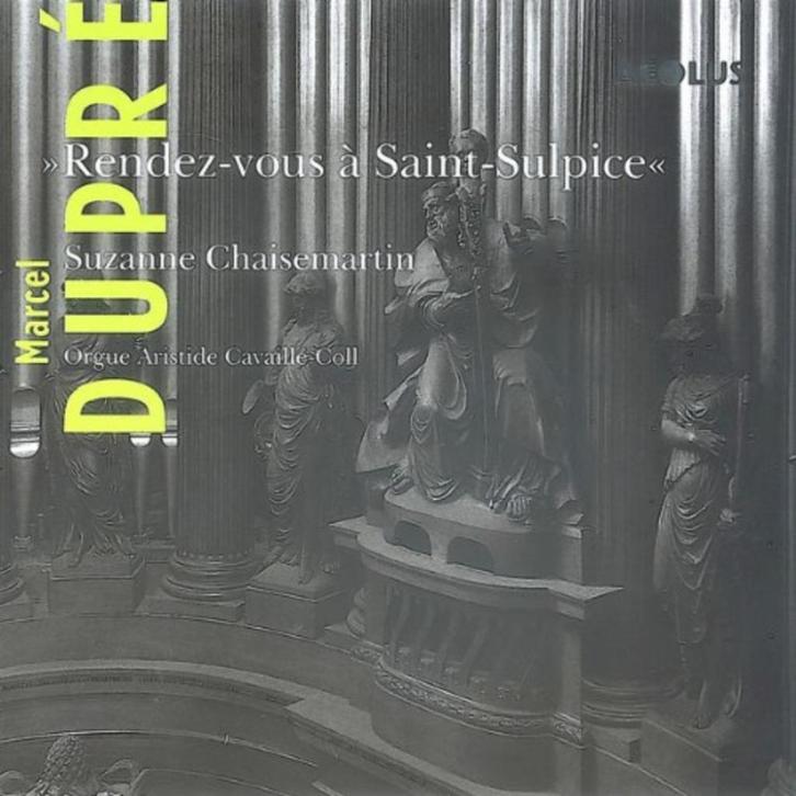 NIEUW Dupré: Rendez-vous a Saint-Sulpice / Chaisemartin, Cd's en Dvd's, Cd's | Klassiek, Nieuw in verpakking, Ophalen of Verzenden