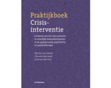 Praktijkboek Crisisinterventie 9789024432165 beschikbaar voor biedingen