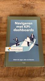 Jako van Slooten - Navigeren met KPI-Dashboards, Boeken, Ophalen of Verzenden, Jako van Slooten; Eldert de Jager, Management, Zo goed als nieuw
