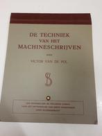 boek "De techniek van het machine schrijven", jaren 30-50, Antiek en Kunst, Ophalen of Verzenden