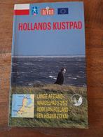 Hollands Kustpad Wandelgids, Onbekend, Fiets- of Wandelgids, Ophalen of Verzenden, Zo goed als nieuw