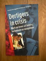 Dertigers in crisis - Werk en leven uit balans, Ophalen of Verzenden, Nieuw, Overige onderwerpen