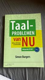 Simon Burgers - Taalproblemen van nu, Boeken, Simon Burgers, Ophalen of Verzenden, Zo goed als nieuw