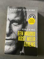 Peter R. de Vries - Een moord kost meer levens, Ophalen of Verzenden, Zo goed als nieuw, Peter R. de Vries