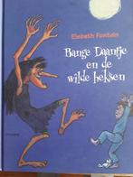 Elsbeth Fontein - Bange Daantje en de wilde heksen, Boeken, Prentenboeken en Plaatjesalbums, Ophalen of Verzenden, Zo goed als nieuw