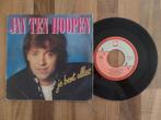 single  Jan ten Hoopen - Je Bent Alles , Gebruikt, 7 inch, Single, Ophalen of Verzenden
