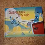 Superhelden in de Dop! Kinderboek, Ophalen of Verzenden, Zo goed als nieuw, Buddy Vedder, Rich Wake, Sprookjes