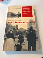 Amsterdam Omstreeks 1900 - L.W.R. Wenckebach, Boeken, Ophalen of Verzenden, 19e eeuw, Gelezen