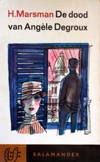 Hendrik Marsman - De dood van Angèle Degroux (Ex.1), Boeken, Ophalen of Verzenden, Gelezen, Nederland