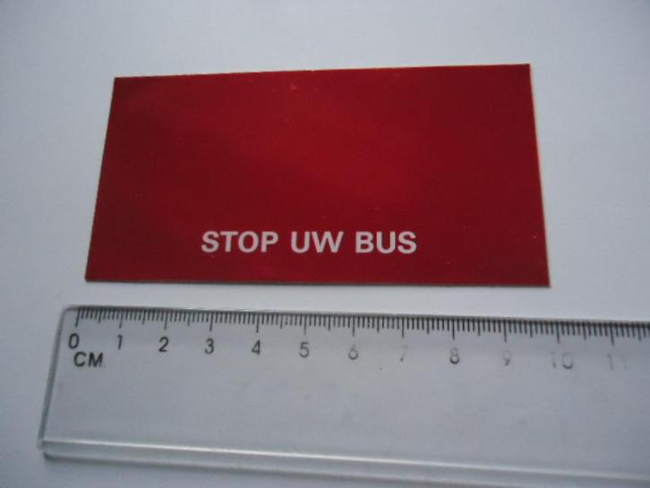 sticker oud BUS CHAUFFEUR ROOD plastic STOP autobus gvb, Verzamelen, Stickers, Zo goed als nieuw, Bedrijf of Vereniging, Verzenden