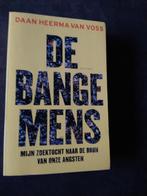 De Bange Mens, Daan Heerma van Voss, Ophalen of Verzenden, Zo goed als nieuw