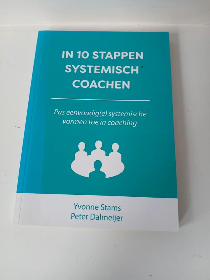 Yvonne Stams - In 10 stappen systemisch coachen, Boeken, Advies, Hulp en Training, Zo goed als nieuw, Ophalen of Verzenden