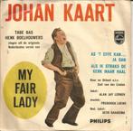 Johan Kaart - As 'T Effe Kan... Ja Dan (1962), Cd's en Dvd's, Vinyl | Nederlandstalig, Ophalen of Verzenden, Gebruikt, Overige formaten