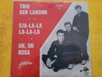 Trio Ben Lansink - Sja la la la la la - Oh, oh Rosa (2010), Cd's en Dvd's, Vinyl | Nederlandstalig, Ophalen, Zo goed als nieuw