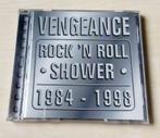 Vengeance - Rock 'n Roll Shower 1984-1998 CD 19trk, Ophalen of Verzenden, Gebruikt