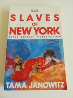 Slaves of New York Tama Janowitz, Ophalen of Verzenden, Gelezen, Amerika