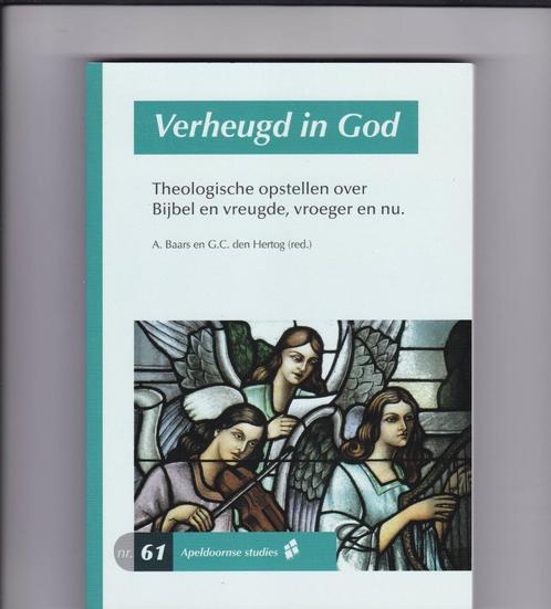 Baars, A en Hertog, G.C. den – Verheugd in God, Boeken, Godsdienst en Theologie, Zo goed als nieuw, Christendom | Protestants