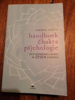 Handboek Chakra Psychologie - Anodea Judith, Achtergrond en Informatie, Spiritualiteit algemeen, Ophalen of Verzenden, Zo goed als nieuw