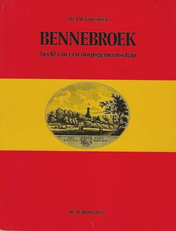BOEK BENNEBROEK BEELD VAN EEN DORPSGEMEENSCHAP. beschikbaar voor biedingen