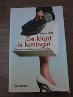 De klant is koningin - Diana Jaffé, Ophalen of Verzenden, Gelezen, Diana Jaffé