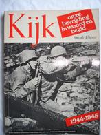 Boek "Kijk" Bevrijding in woord en beeld 1944/1945, Gelezen, Algemeen, Ophalen of Verzenden, Amerikaanse voorlichting